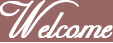 Welcome